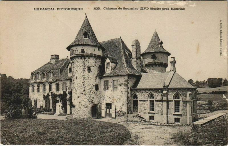 Carte postale ancienne Chateau de Sourniac pres Mauriac France à Sourniac