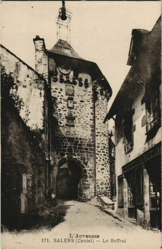 Carte postale ancienne Salers Le Beffroi France à Salers
