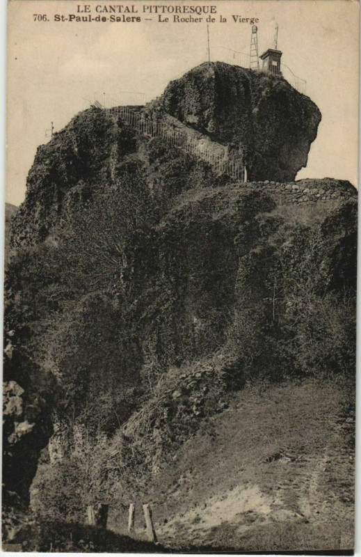 Carte postale ancienne St.Paul de Salers Le Rocher de la Vierge France à Salers