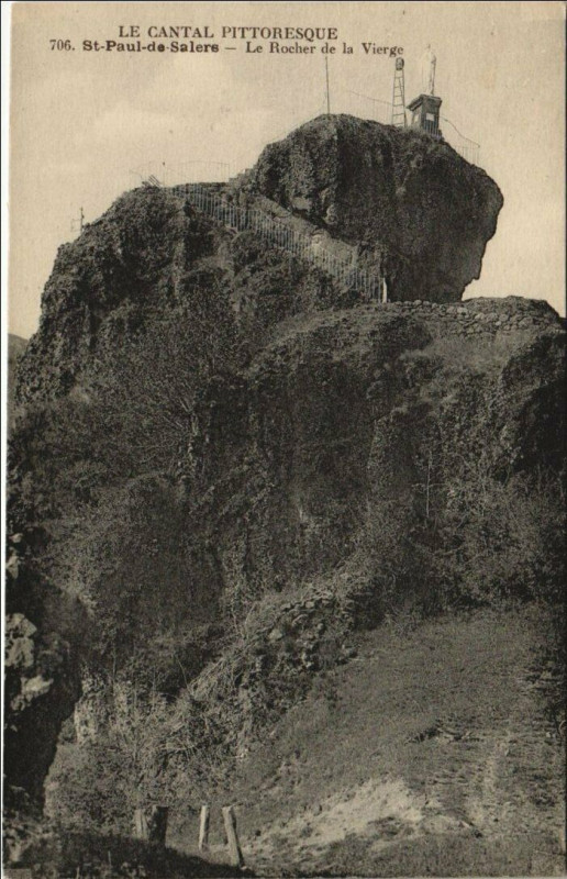 Carte postale ancienne St Paul de Salers Le Rocher de la Vierge France à Salers
