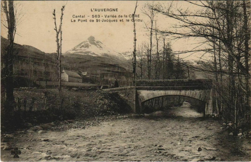 Carte postale ancienne Le Pont de Saint-Jacques et le Griou France