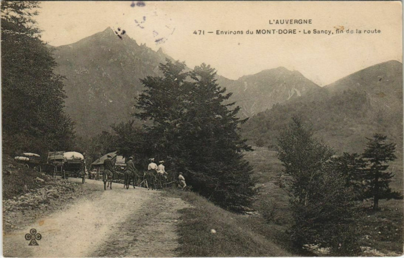 Carte postale ancienne Le Sancy, fin de la route France à Mont-Dore