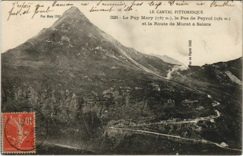 Carte postale ancienne Le Puy Mary le Pas de Peyrol France