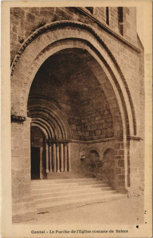 Carte postale ancienne Salers Le Porche de l'Eglise romane France à Salers