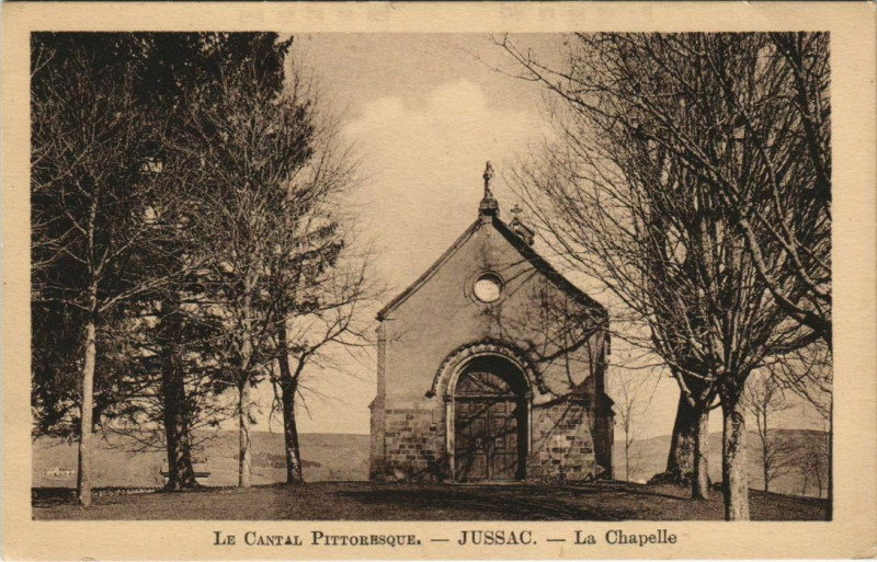 Carte postale ancienne Jussac La Chapelle France à Jussac