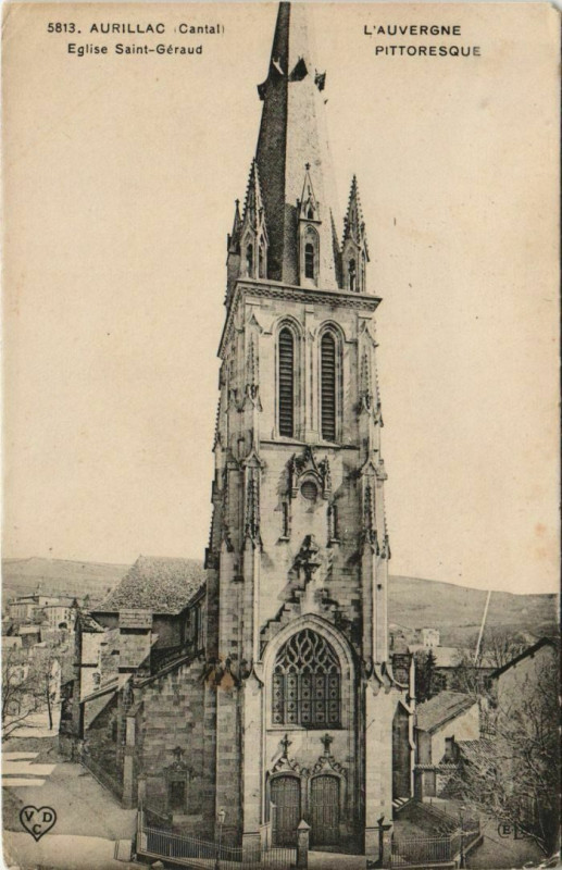 Carte postale ancienne Aurillac Eglise Saint-Geraud France à Aurillac