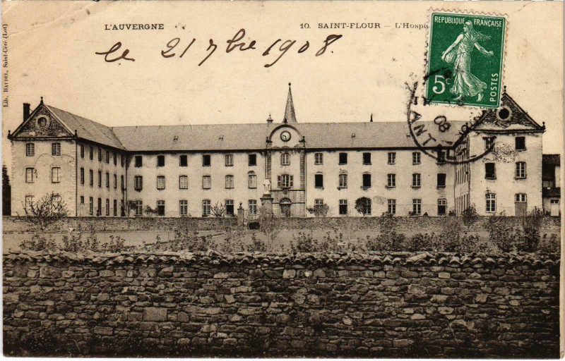 Carte postale ancienne Saint-Flour L'Hospice Cantal à Saint-Flour