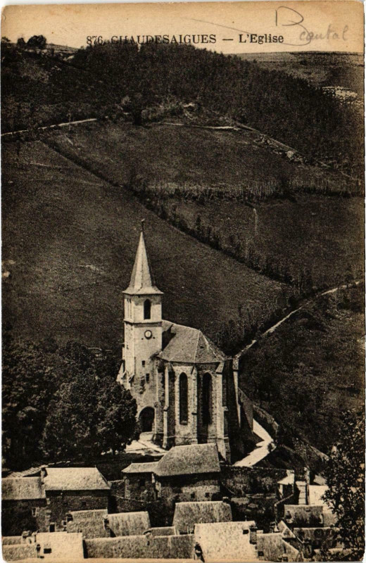Carte postale ancienne Chaudessaigues L'Eglise Cantal