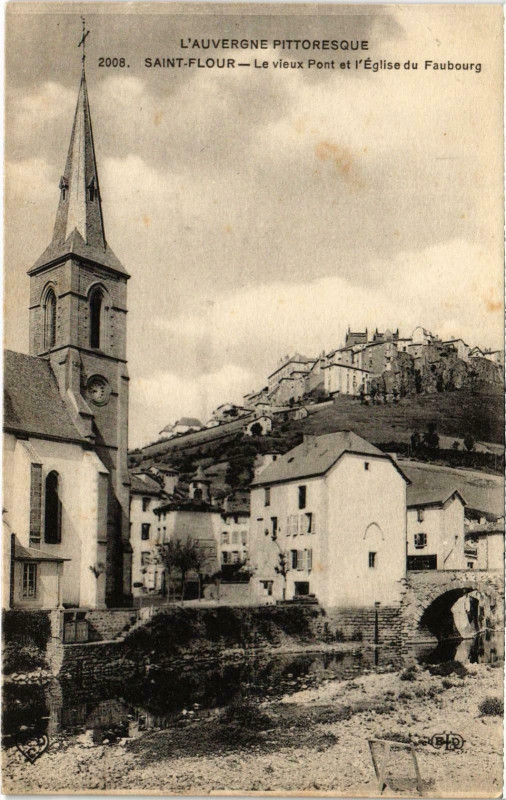 Carte postale ancienne L'Auvergne Pittoresque Saint-Flour Cantal à Saint-Flour