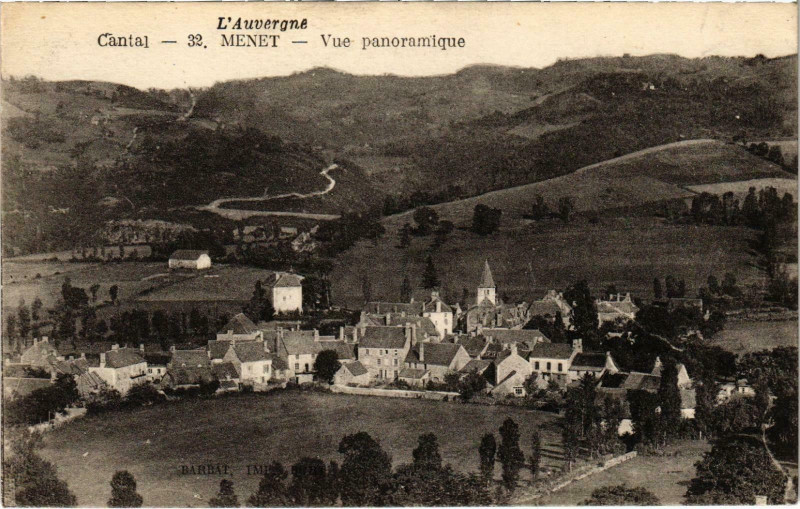 Carte postale ancienne L'Auvergne Menet Vue panoramique Cantal à Menet