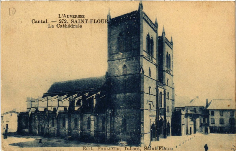 Carte postale ancienne Saint-Flour - La Cathédrale à Saint-Flour