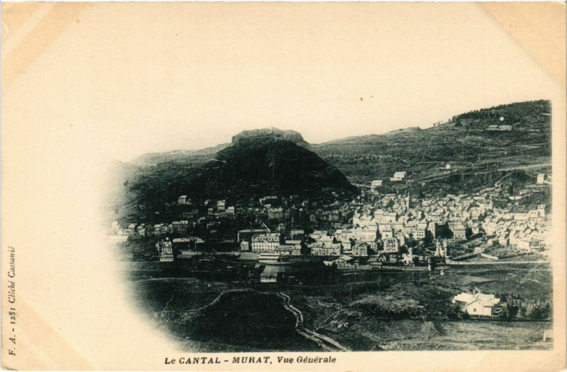 Carte postale ancienne Murat - Vue générale à Murat