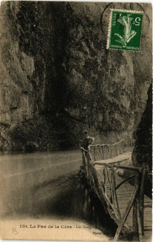 Carte postale ancienne Le Pas de la Cere - Les Gorges