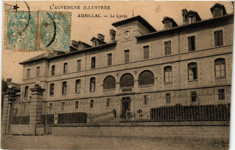 Carte postale ancienne Aurillac - Le Lycée à Aurillac