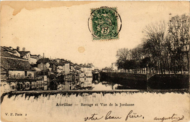 Carte postale ancienne Aurillac - Barrage et Vue de la Jordanne à Aurillac