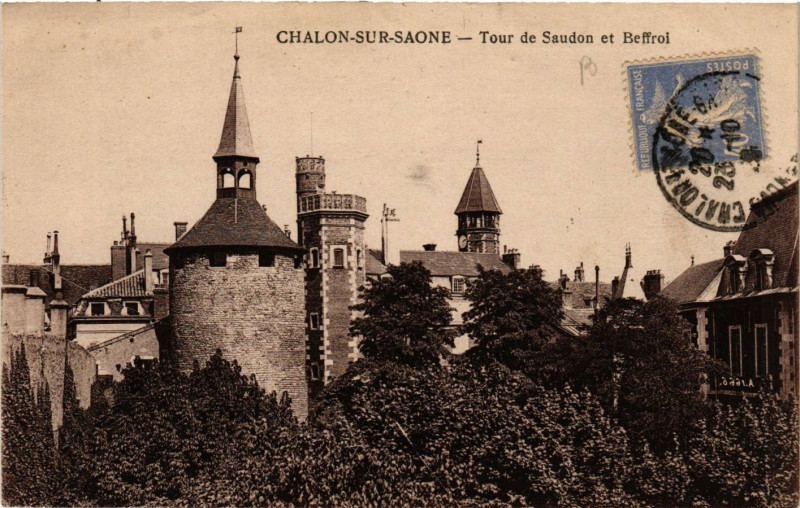 Carte postale ancienne Chalon-sur-Saone - Tour de Saudon et Beffroi à Chalon-sur-Saône