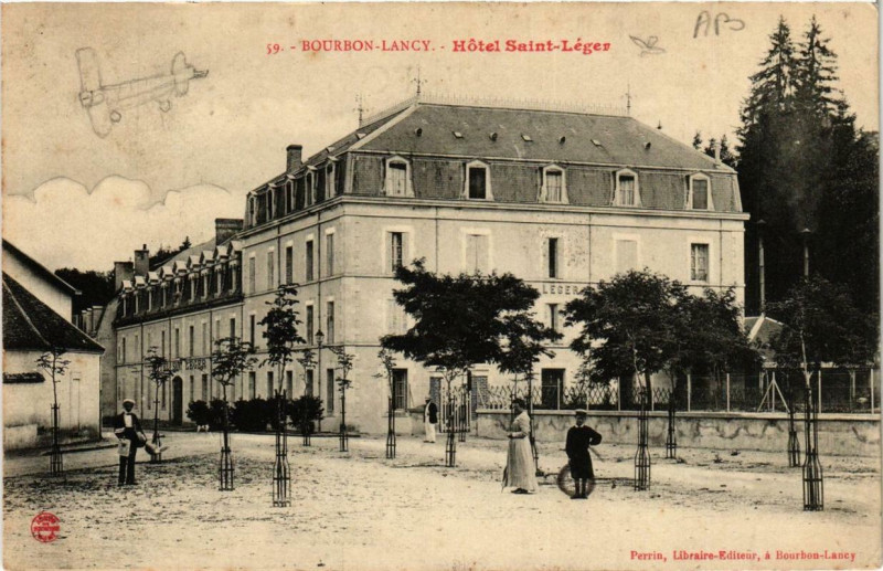 Carte postale ancienne Bourbon-Lancy Hotel Saint-Léger à Bourbon-Lancy