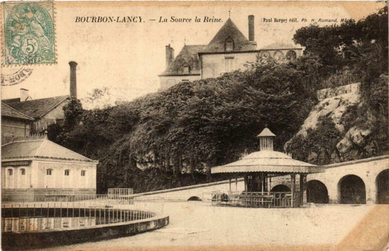 Carte postale ancienne Bourbon-Lancy La Source la Reine à Bourbon-Lancy