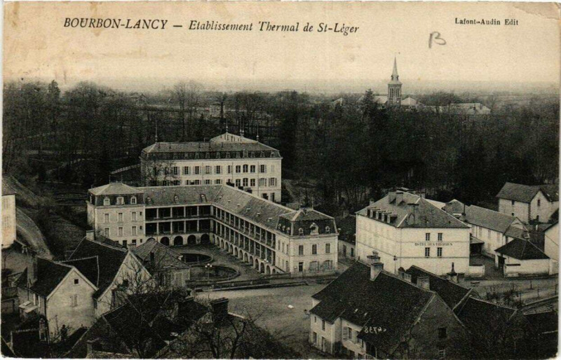 Carte postale ancienne Bourbon-Lancy Etablissement Thermal de Saint-Léger à Bourbon-Lancy