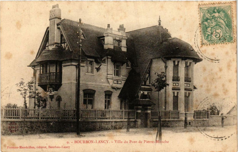 Carte postale ancienne Bourbon-Lancy Villa du Pont de Pierre-Blanche à Bourbon-Lancy