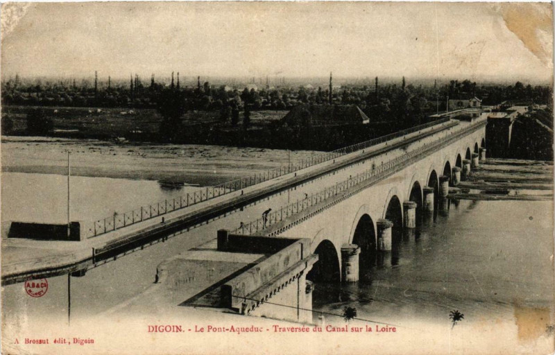 Carte postale ancienne Digoin Le Pont Acqueduc à Digoin