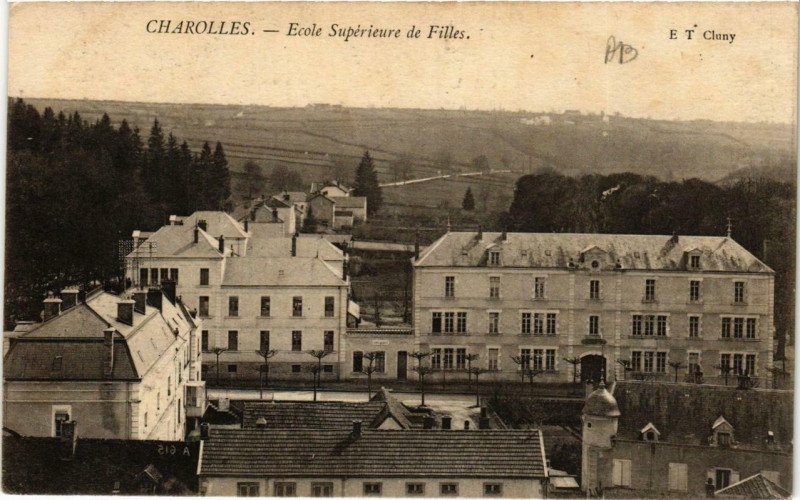 Carte postale ancienne Charolles Ecole Superieure de Filles à Charolles