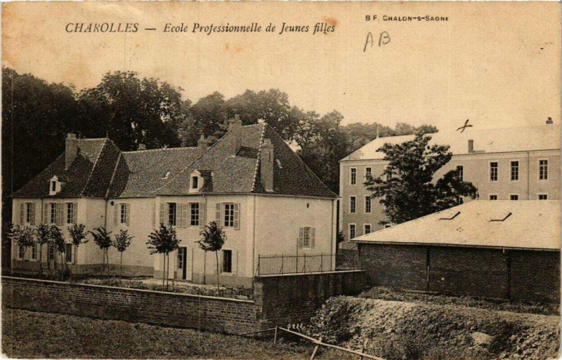 Carte postale ancienne Charolles Ecole Professionnelle de Jeunes filles à Charolles