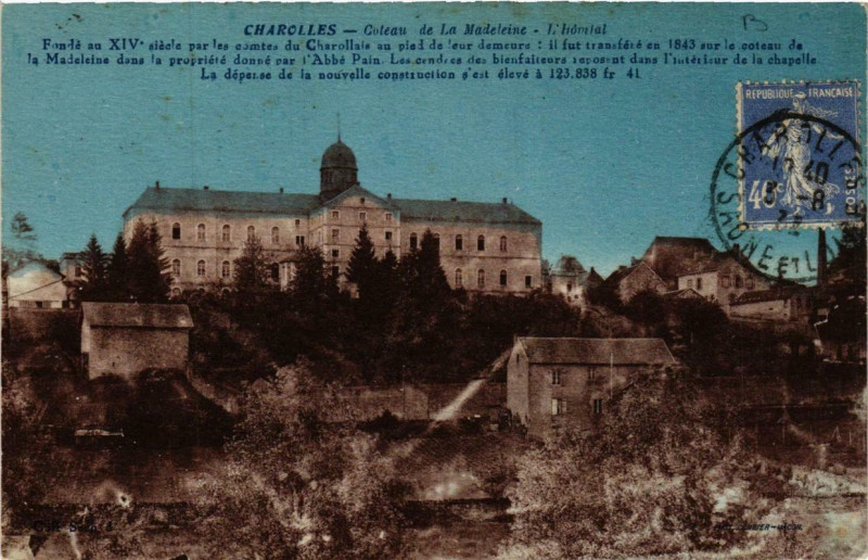 Carte postale ancienne Charolles Coteau de la Madeleine, L'Hopital à Charolles