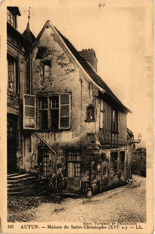 Carte postale ancienne Autun Maison de Saint-Christophe à Autun