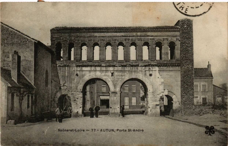 Carte postale ancienne Autun Porte Saint-André à Autun
