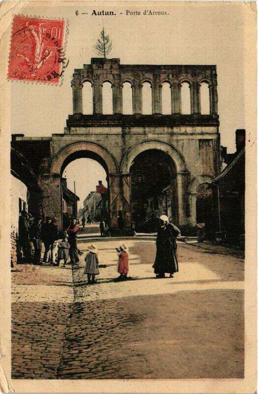 Carte postale ancienne Autun Porte d'Arroux à Autun