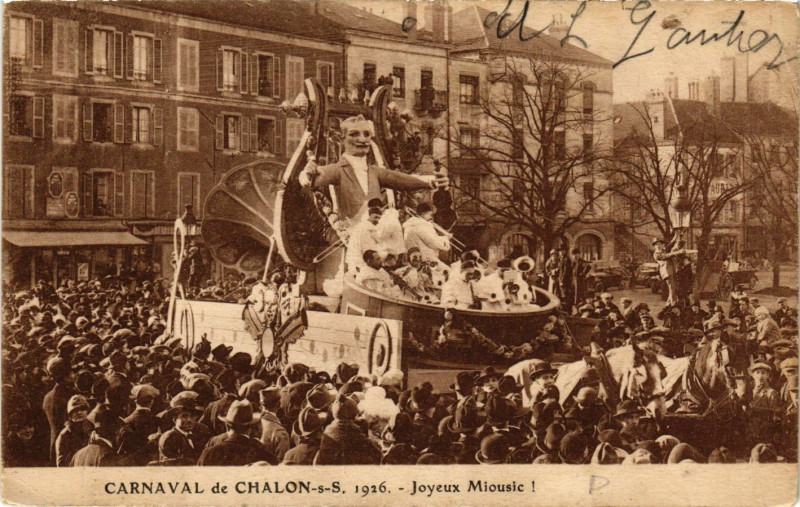 Carte postale ancienne Chalon-sur-Saone - Carnaval 1926 - Joyeux Miousic à Chalon-sur-Saône