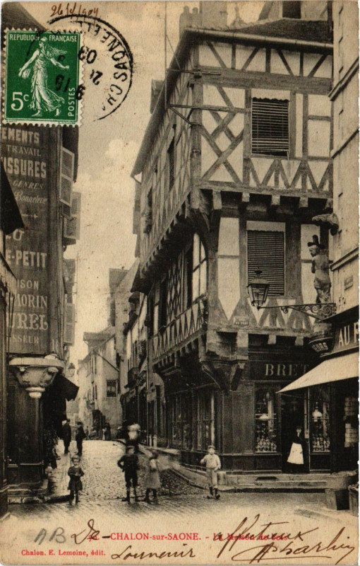 Carte postale ancienne Chalon-sur-Saone - La Maison de Bois à Chalon-sur-Saône