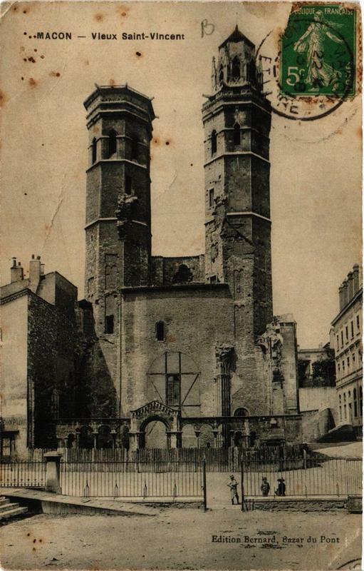 Carte postale ancienne Macon Vieux Saint-Vincent à Mâcon