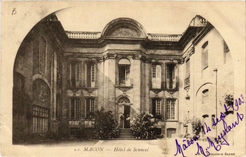 Carte postale ancienne Macon Hotel de Sennece à Mâcon