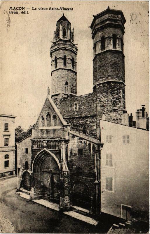 Carte postale ancienne Macon Le vieux Saint-Vincent à Mâcon