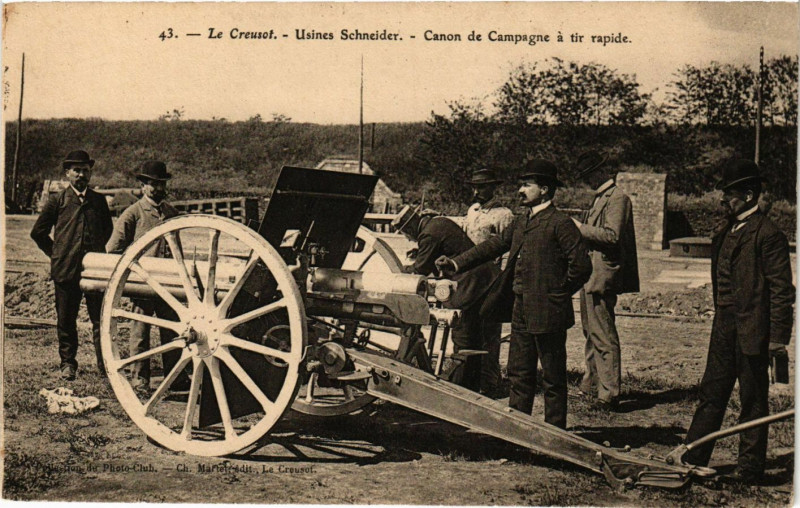 Carte postale ancienne Le Creusot - Usines Schneider - Canon de Campagne a tir rapide au Creusot
