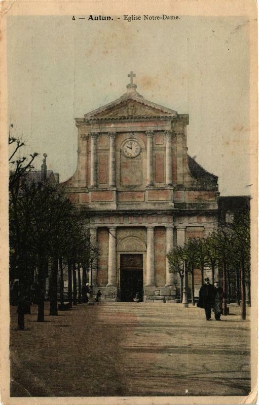 Carte postale ancienne Autun Eglise N.-D. à Autun