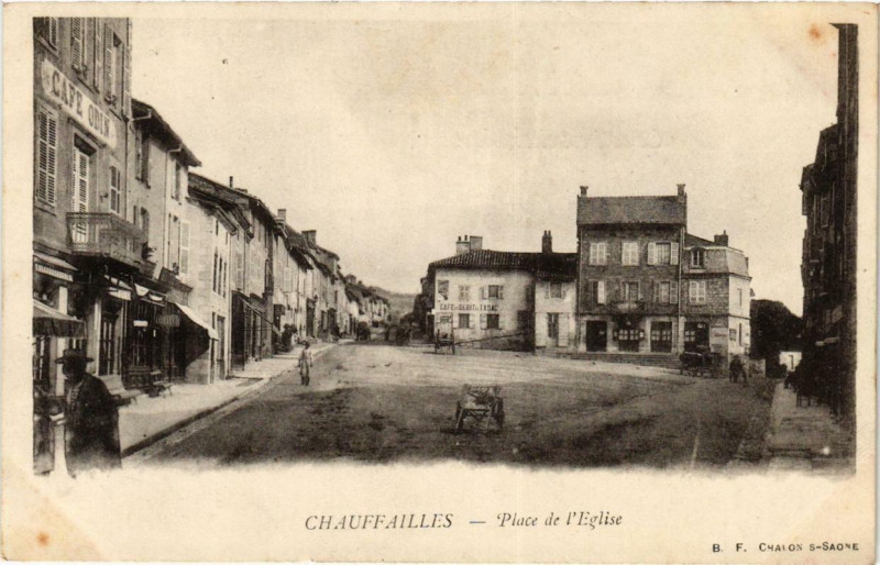 Carte postale ancienne Chauffailles Place de Eglise à Chauffailles