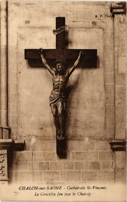 Carte postale ancienne Chalon-sur-Saone - Cathédrale Saint-Vincent - Le Crucifix à Chalon-sur-Saône
