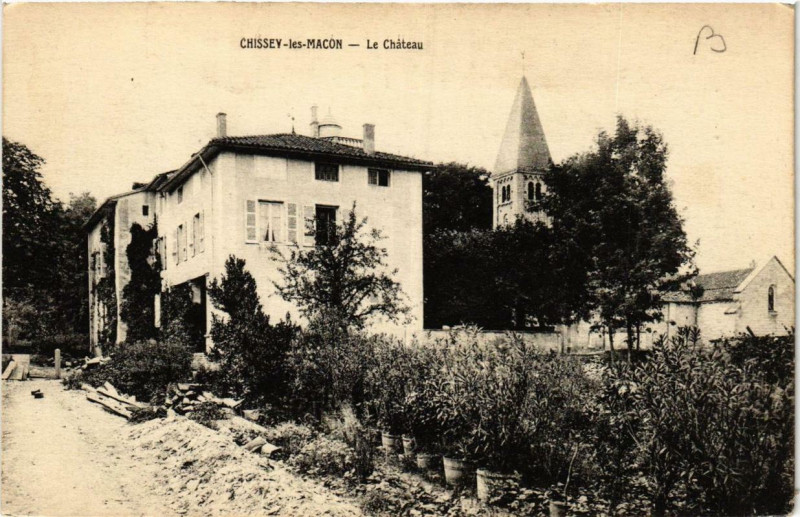 Carte postale ancienne Chissey les Macon Le Chateau à Mâcon