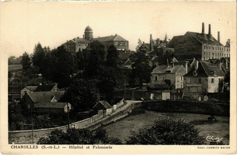 Carte postale ancienne Charolles Hopital et Faiencerie à Charolles