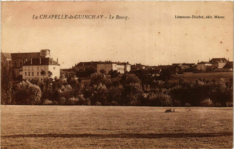 Carte postale ancienne La Chapelle de Guinchay Le Bourg France à La Chapelle-de-Guinchay