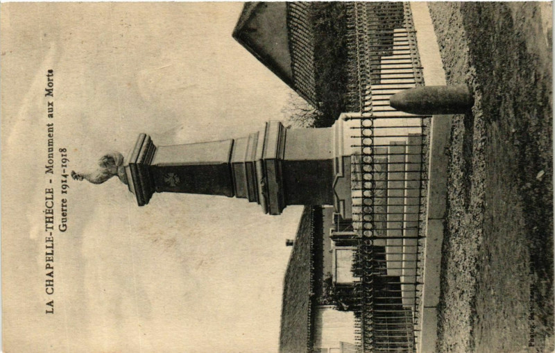 Carte postale ancienne La Chapelle Thecle Monument aux Morts France