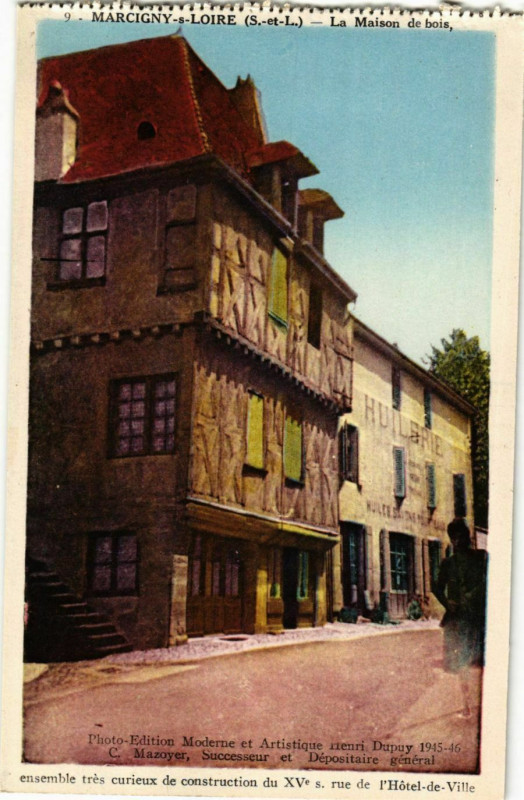 Carte postale ancienne Marcigny s Loire La Maison de bois France à Marcigny