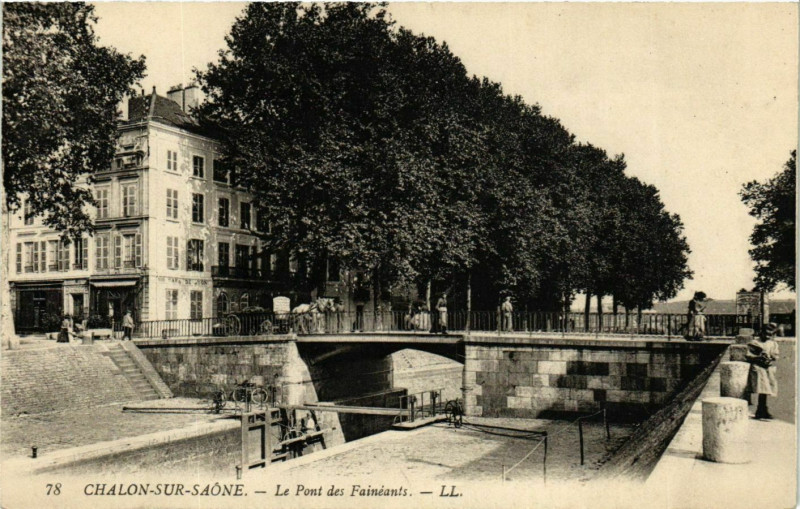 Carte postale ancienne Chalon sur Saone Le Pont des Faineants France