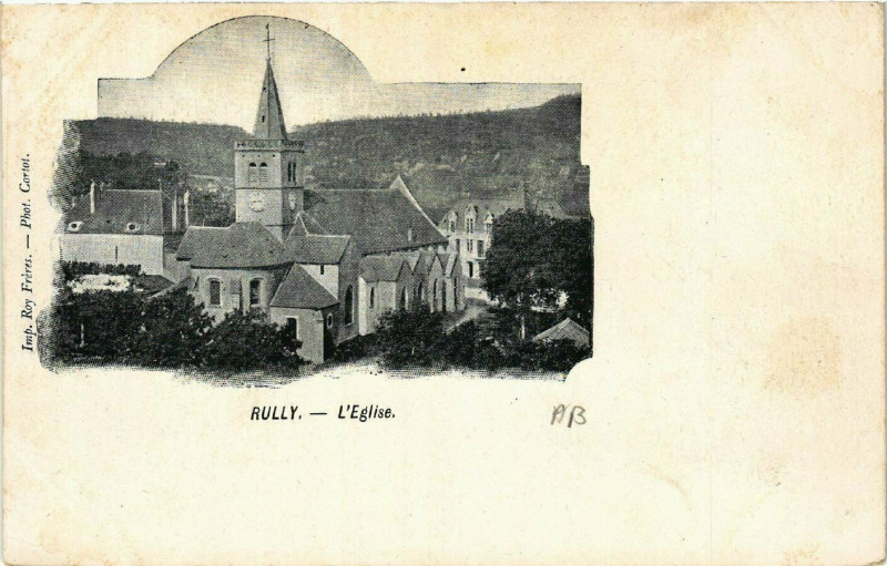 Carte postale ancienne Rully - L'Eglise à Rully