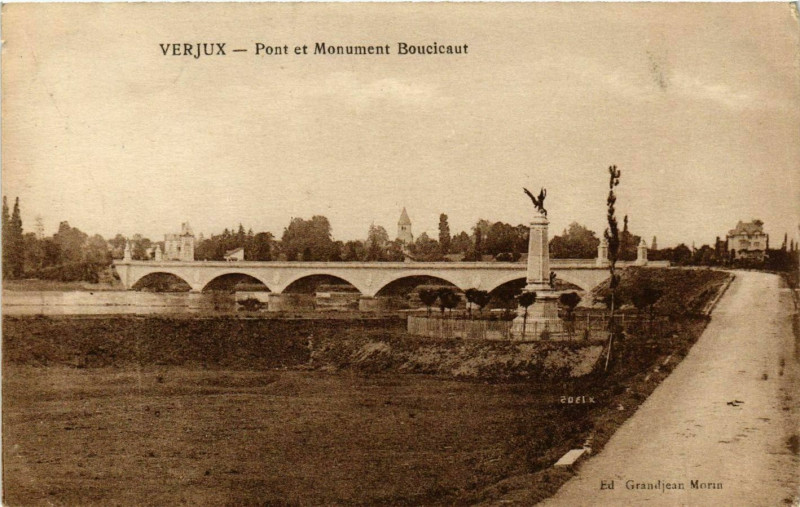 Carte postale ancienne Verjux - Pont et Monument Boucicaut à Verjux