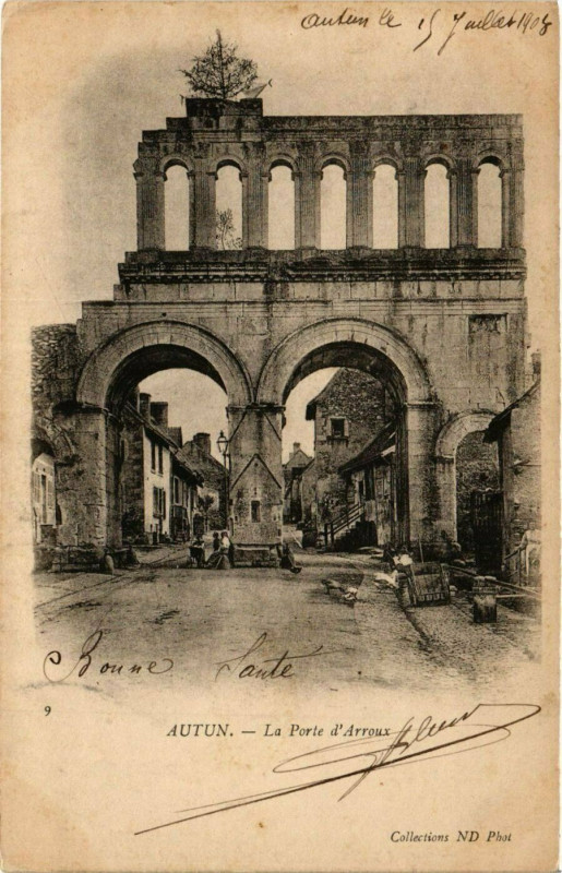Carte postale ancienne Autun - La Porte d'Arroux à Autun