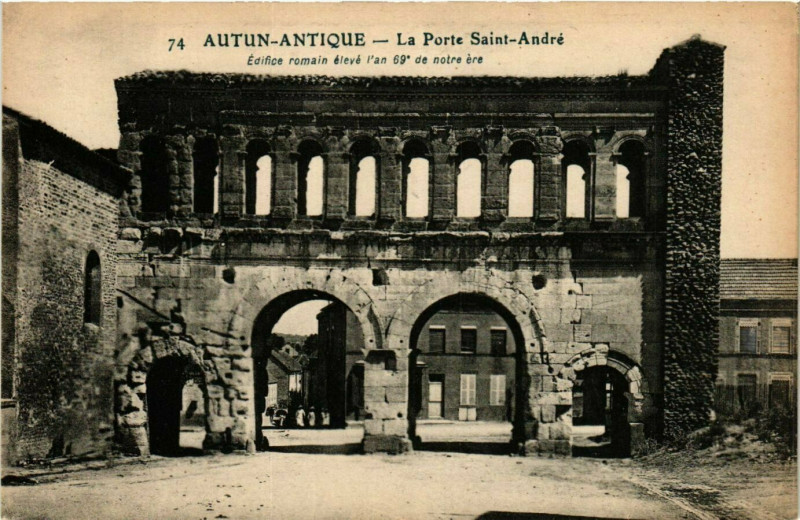 Carte postale ancienne Autun - Antique - La Porte Saint-Andre à Autun